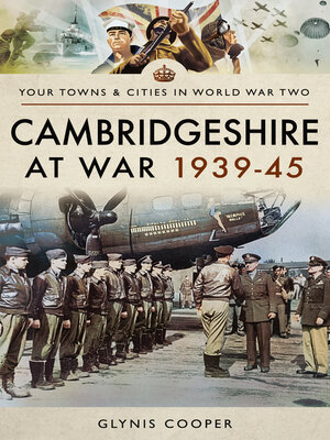 cover image of Cambridgeshire at War 1939–45